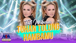 TUTY WIBOWO - TUHAN TOLONG HAMBAMU [OFFICIAL MUSIC VIDEO] LYRICS