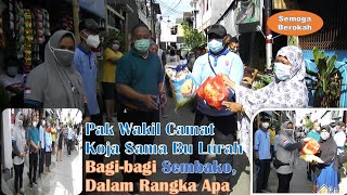 Bu Lurah Sama Pak Wakil Camat Koja, Bagi-bagi Sembako