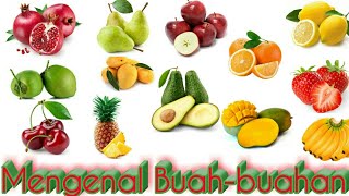 Belajar Mengenal Nama Buah-buahan