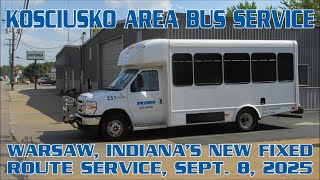 Warsaw, Indiana's NEW Fixed Route Bus Service, 2025!