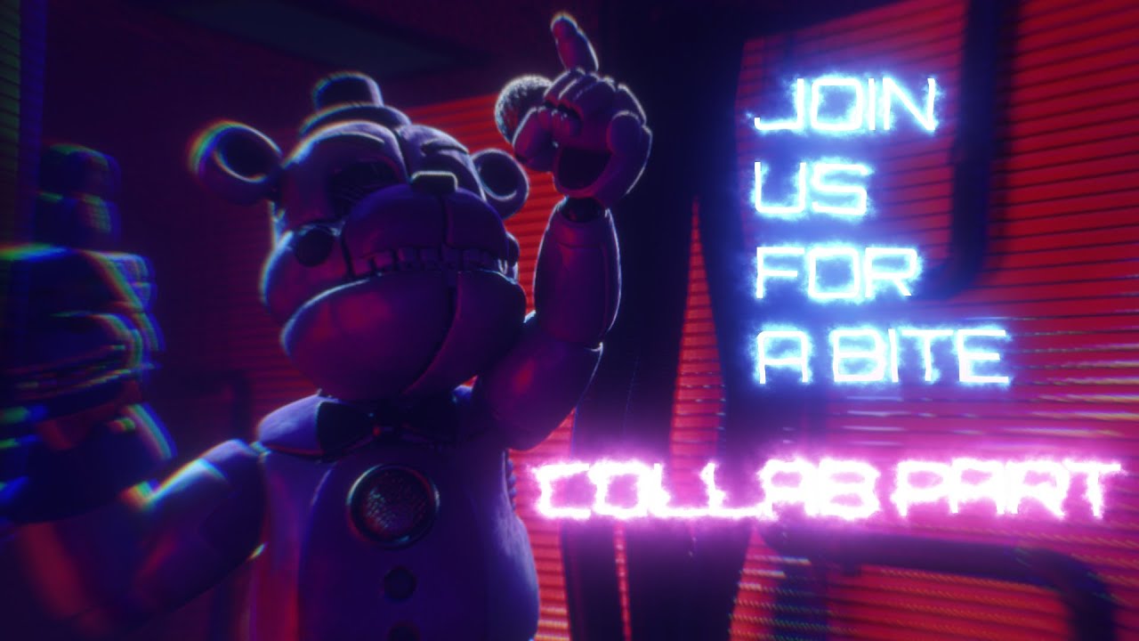 [FNAF] Join Us for A Bite Collab Part for @Maticss08 - YouTube