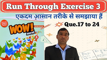 Run through exercise 3 class 8th wow maths