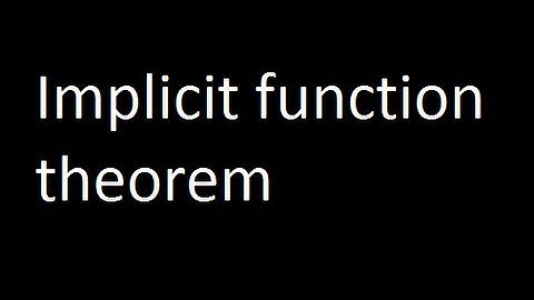 Implicit function theorem