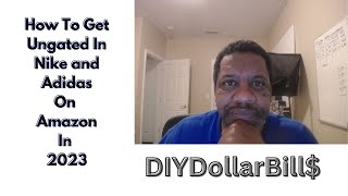 How To Get Ungated In Nike and Adidas On Amazon In 2023