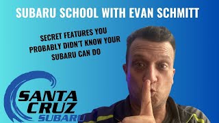 Secret Features you probably don't know your Subaru can do.