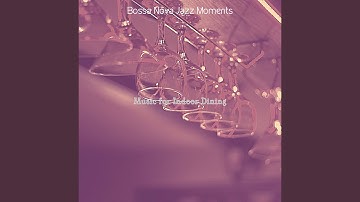 High Class Saxophone Bossa Nova - Vibe for Events