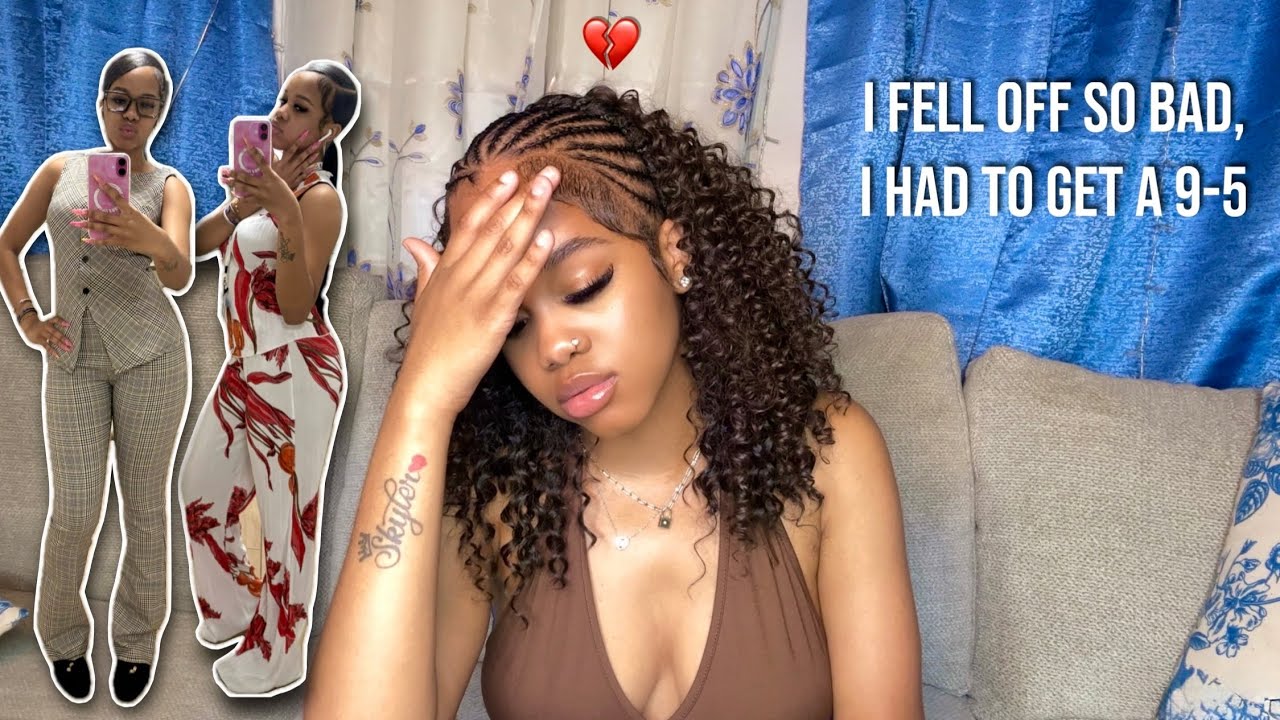i fell off so bad, I had to get a 9-5? 💔 *life update*