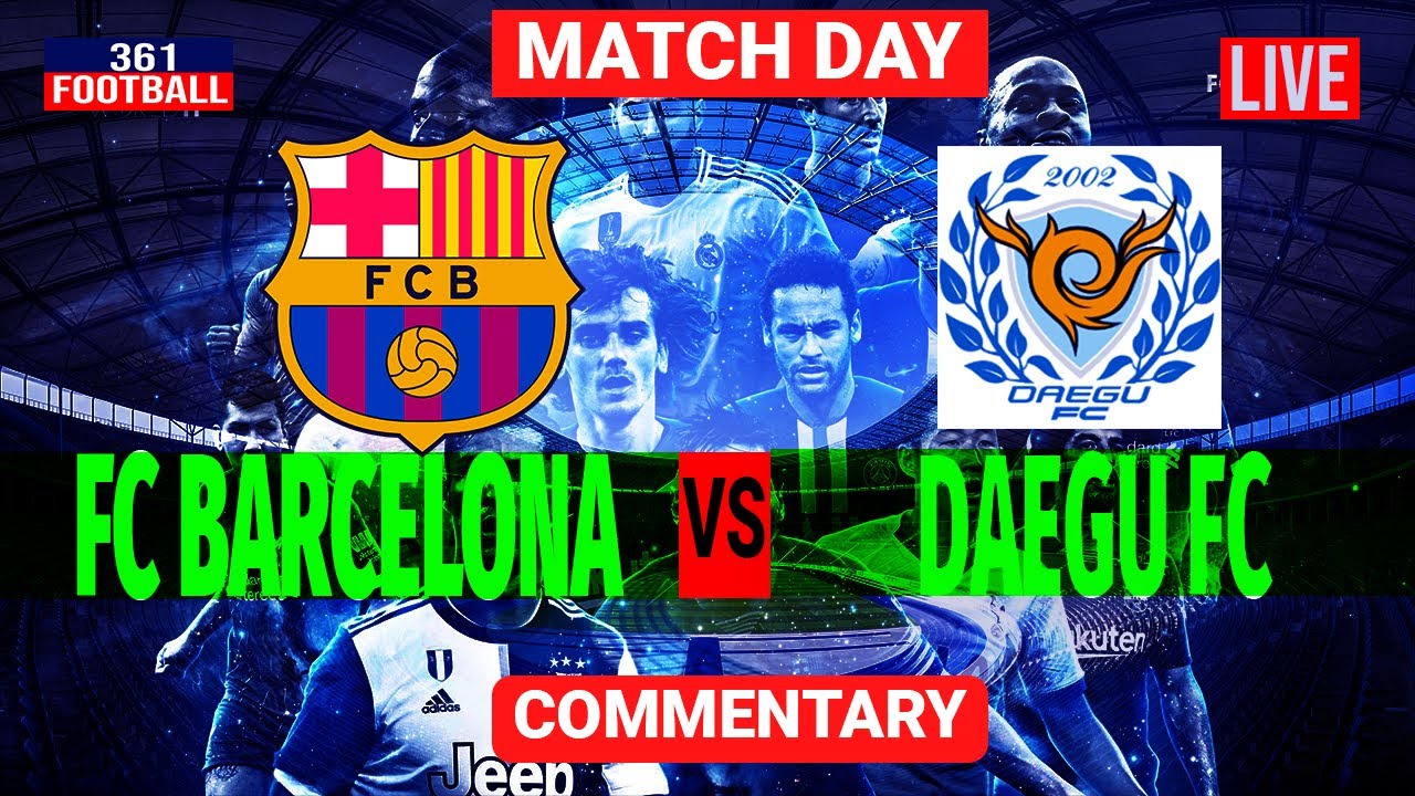 FC Barcelona vs Daegu FC Highlights - YouTube