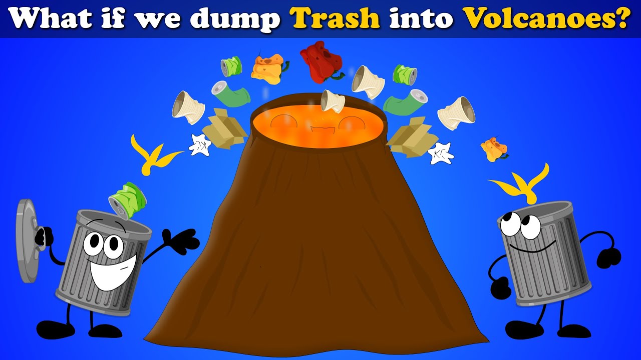 What if we Dump Trash into Volcanoes? + more videos aumsum kids 