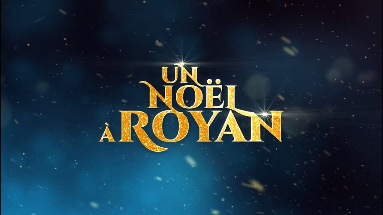 UN NOËL À ROYAN 2022 - ÉPISODE 2