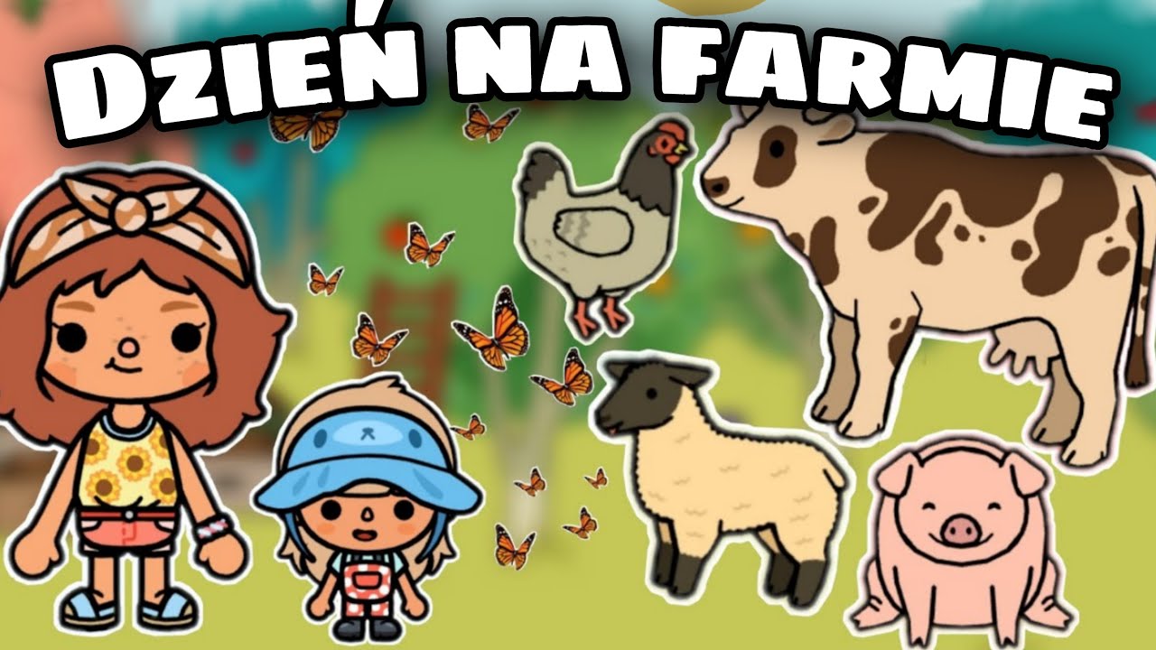 DZIEŃ NA FARMIE 🐖 TOCA BOCA HISTORYJKI PO POLSKU TOCA LIFE WORLD