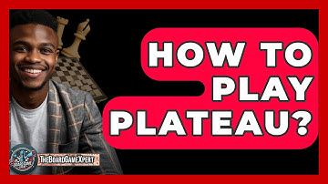 How To Play Plateau? - The Board Game Xpert