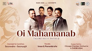 Oi Mahamanab | Tagore | Swami Ji | Sourendro-Soumyojit | Iman | Parambrata | NABC2024 | JSE Music