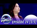 The Wall Philippines Episode 24 (3/5) | Acey and Kikay