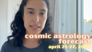 Cosmic Astrology Forecast April 21-27, 2024: Scorpio Full Moon