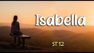 Lirik ISABELLA : ST12