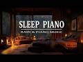 Gentle rain and relaxing piano music | relaxing music. Fall asleep faster. Reduce stress