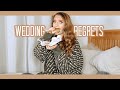 Wedding Regrets!!! (Honest)