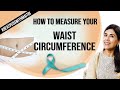 How to measure your Waist Circumference| Maitri | Dr.Anjali Kumar