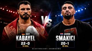 Agit Kabayel (GER) - Agron Smakici (CRO) FULL HIGHLIGHTS FIGHT