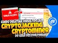 Como remover vírus trojan cryptojacking do seu computador (Verus-Solver, Hellminer etc)