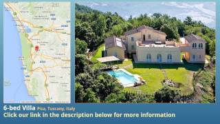6-bed Villa for Sale in Pisa, Tuscany, Italy on italianlife.today