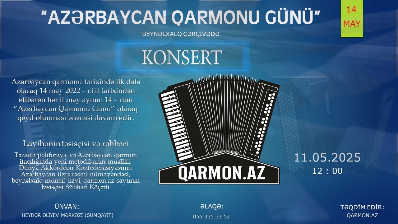 Azərbaycan Qarmonu Günü - 11.05.2025  (Heydər Əliyev Mərkəzi - Sumqayıt)