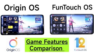 Origin OS vs FunTouch OS Game Features Comparison which is Best