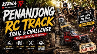 Rc Crawler 1/10 Conquering Penanjong Track-The Ultimate Adventure No Mercy | RC Crawlers vs The Wild