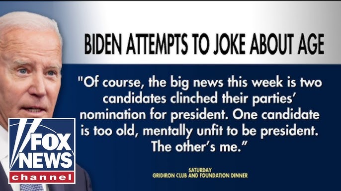 Mentally Unfit To Be President Biden Jokes About Age Takes Jab At Trump