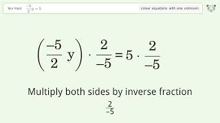 Solve (-5)/2y=5: Linear Equation Video Solution | Tiger Algebra