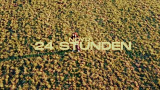 Noyr - 24 Stunden Official Video
