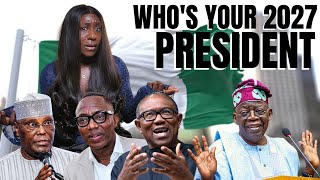 The Ideal Nigerian President |  Who Are You Voting For In 2027 Presidential Elections? Glory Elijah