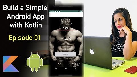 Build a Simple Android App with Kotlin Course  Sinhala -Part 1