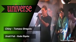 Universe - Chiny - Druid Pub - Ruda Śląska