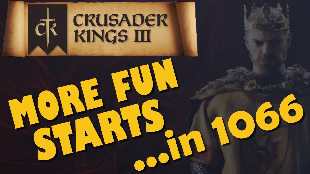 crusader kings 2 fun starts