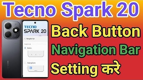 tecno spark 20 Back Button Settings | tecno spark 20 Change Navigation Buttons / tecno spark 20