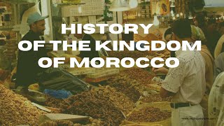 History of the Kingdom of Morocco