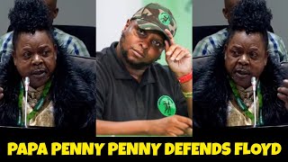 Papa Penny Penny defends Floyd shivambu for being removed as SG at Mk party