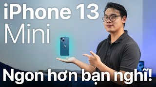 iPhone 13 mini NGON HƠN BẠN NGHĨ!