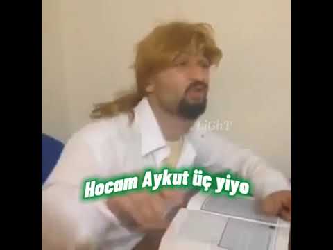 Hocam Aykut uç yiyo