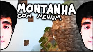 Felps, MeiaUm e A MONTANHA no minecraft | #3