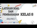 Latihan Soal PAS/UAS Semester 1 Matematika Kelas 8 2020