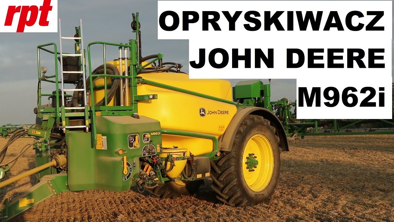 Opryskiwacz przyczepiany John Deere M962i