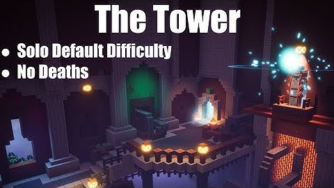 Minecraft Dungeons - The Tower (Solo Default Difficulty, No Deaths)