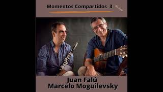 Que lo diga el río - Juan Falú & Marcelo Moguilevsky
