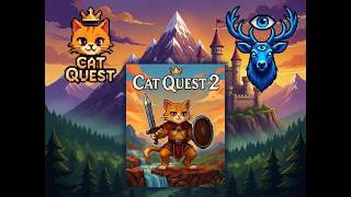 Cat Quest 2, 2. rész. Tovább kalandozunk.