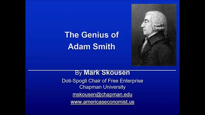 The Genius of Adam Smith | Mark Skousen