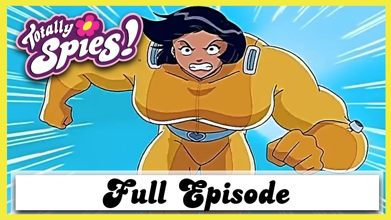 Totally spies incredible bulk