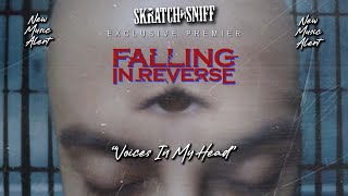 Falling In Reverse “Voices In My Head” [Skratch n' Sniff New Music Alert]
